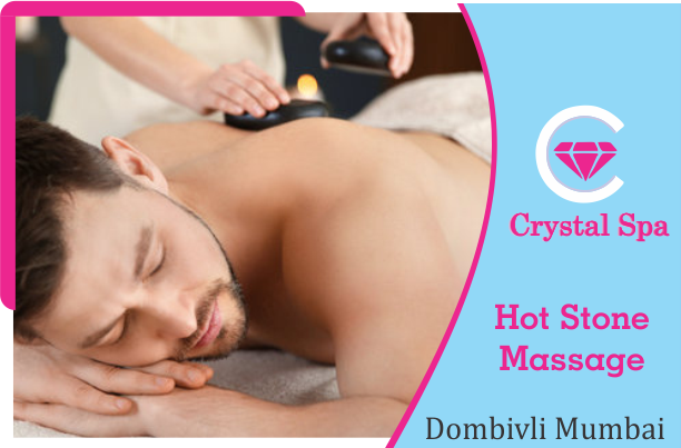 Hot Stone Massage in Dombivli Mumbai